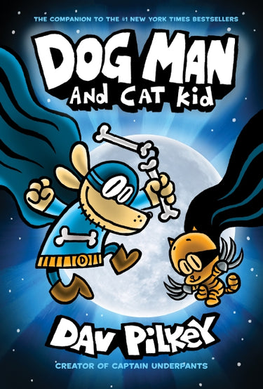 Dog Man And Cat Kid (dog Man #4)